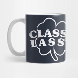 Funny St. Patrick's Day Classy Lassy Clover Mug